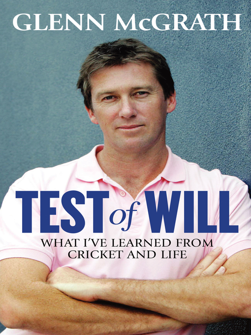 Title details for Test of Will by Glenn McGrath - Wait list